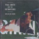 Vinyl LP 10" EP - Paul Smith And The Intimations – Break Me Down