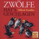 Zwölfe hat's geschlagen CD Otfried Preußler Hörbuch